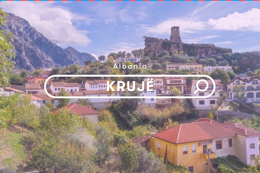 Guide: Why Kruje  Is Worth Visiting